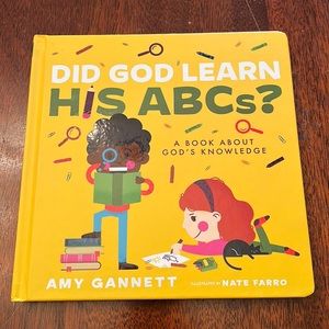 Children’s Book: ‘Did God Learn His ABCs?’ By Amy Gannett
